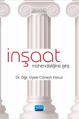 İnşaat Mühendisliğine Giriş Cüneyt Yavuz