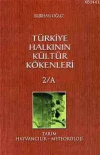 Türkiye Halkının Kültür Kökenleri 2/a