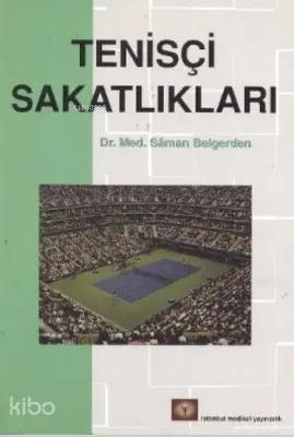 Tenisçi Sakatlıkları