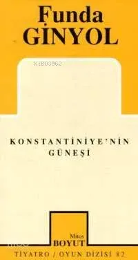 Konstantiniye'nin Güneşi