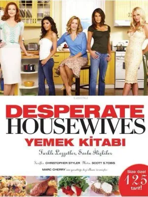 Desperate Housewives Yemek Kitabı (Ciltli)