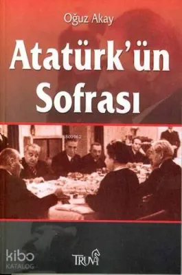 Atatürk'ün Sofrası