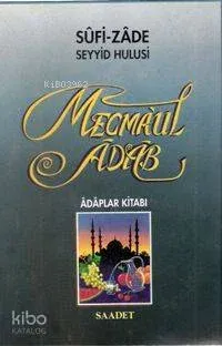 Mecma'ul Adab (Ciltli)