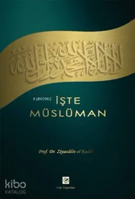 İşte Müslüman