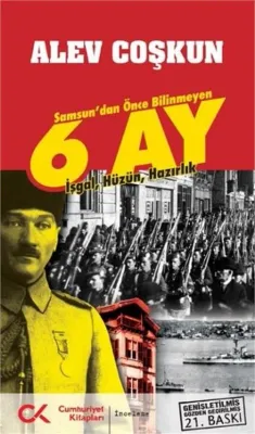 6 Ay : Samsun'dan Önce Bilinmeyen