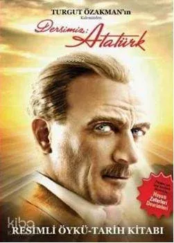 Dersimiz Atatürk Turgut Özakman