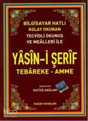 Yâsîn-i Şerîf (Kod:004) Hatice Sağlam