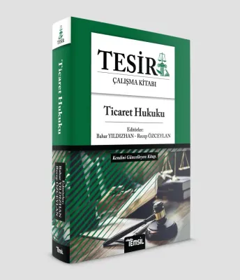 Tesir Ticaret Hukuku Konu Anlatımı Bahar Yıldızhan