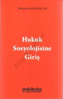 Hukuk Sosyolojisine Giriş
