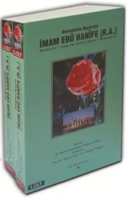 Muhaddisler Nazarında İmam Ebu Hanife (r.a.) (2 Cilt)