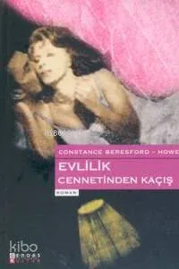 Evlilik Cennetinden Kaçış