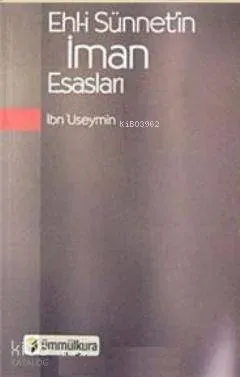 Ehl-i Sünnet'in İman Esasları