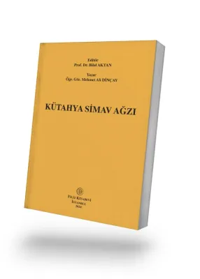 Kütahya Simav Ağzı (E-Kitap) Öğr. Gör. Mehmet Ali DİNÇAY
