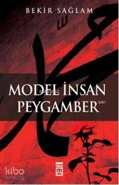 Model İnsan Peygamber