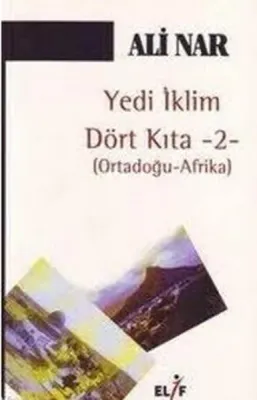 Yedi İklim Dört Kıta 2