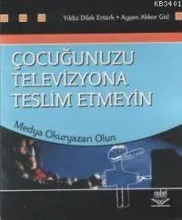 Çocuğunuzu Televizyona Teslim Etmeyin