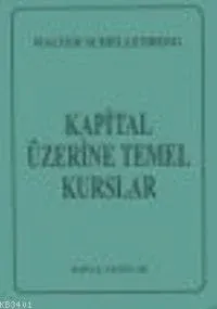 Kapital Üzerine Temel Kurslar
