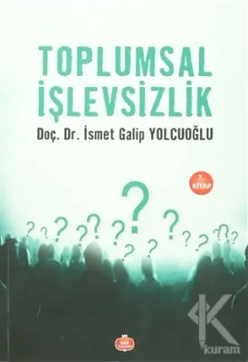 Toplumsal İşlevsizlik