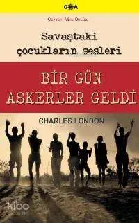 Birgün Askerler Geldi