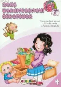 Zeliş Yardımlaşmayı Öğreniyor