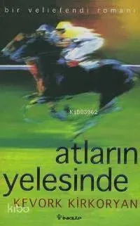 Atların Yelesinde
