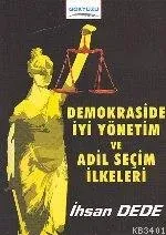 Demokraside İyi Yönetim ve Adil Seçim İlkeleri