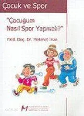 "çocuğum Nasıl Spor Yapmalı'"