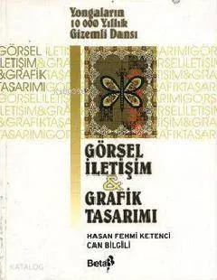 Görsel İletişim ve Grafik Tasarımı