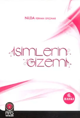 İsimlerin Gizemi Nilda Ferhan Efeçınar