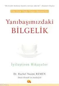 Yanıbaşımızdaki Bilgelik