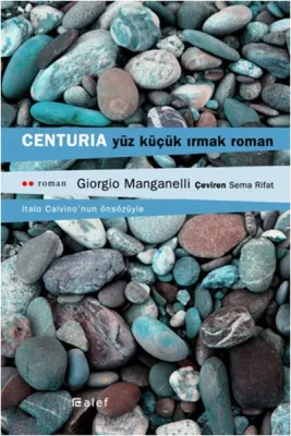 Centurıa Yüz Küçük Irmak