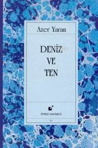 Deniz ve Ten