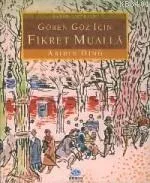 Gören Göz İçin Fikret Mualla