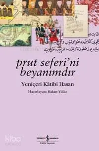 Prut Seferi'ni Beyanımdır
