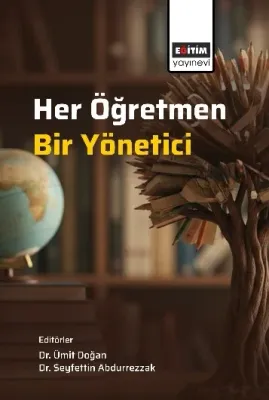 Her Öğretmen, Bir Yönetici