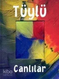 Tüylü Canlılar