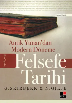 Antik Yunan'dan Modern Döneme Felsefe Tarihi