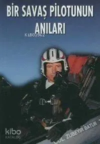 Bir Savaş Pilotunun Anıları