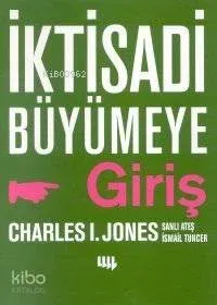 İktisadi Büyümeye Giriş