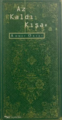 Az Kaldı Kışa