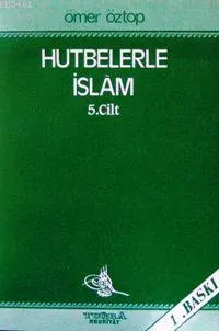 Hutbelerle İslam 5