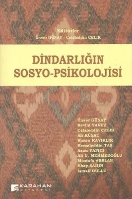 Dindarlığın Sosyo-Psikolojisi
