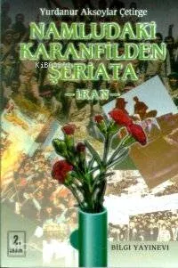 Namludaki Karanfilden Şeriata