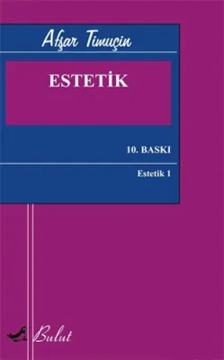 Estetik Afşar Timuçin
