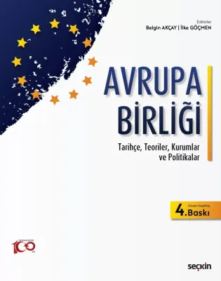 Avrupa Birliği 4.BASKI Belgin Akçay Avrupa Birliği 4.BASKI Belgin Akçay