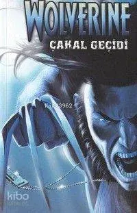 Wolverine / Çakal Geçidi - 2