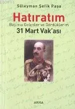 Süleyman Şefik Paşa Hatıratım