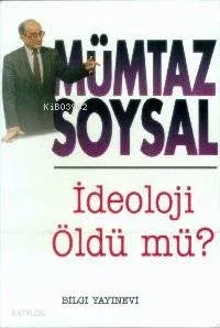 İdeoloji Öldü Mü?