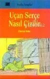 Uçan Serçe Nasıl Çizilir