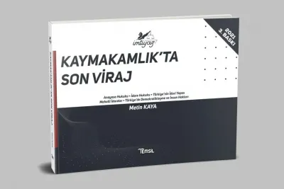 İmtiyaz Kaymakamlık'ta Son Viraj Metin Kaya